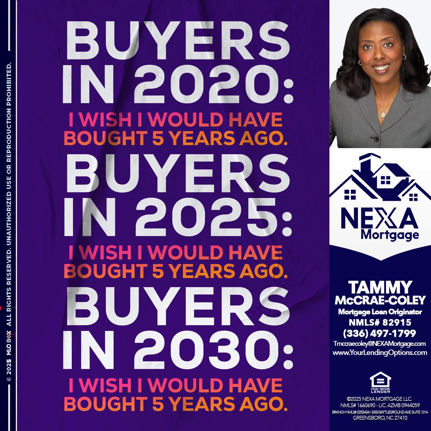 BUYERS IN 2020 - Tammy C. McCrae-Coley -Mortgage Loan Originator