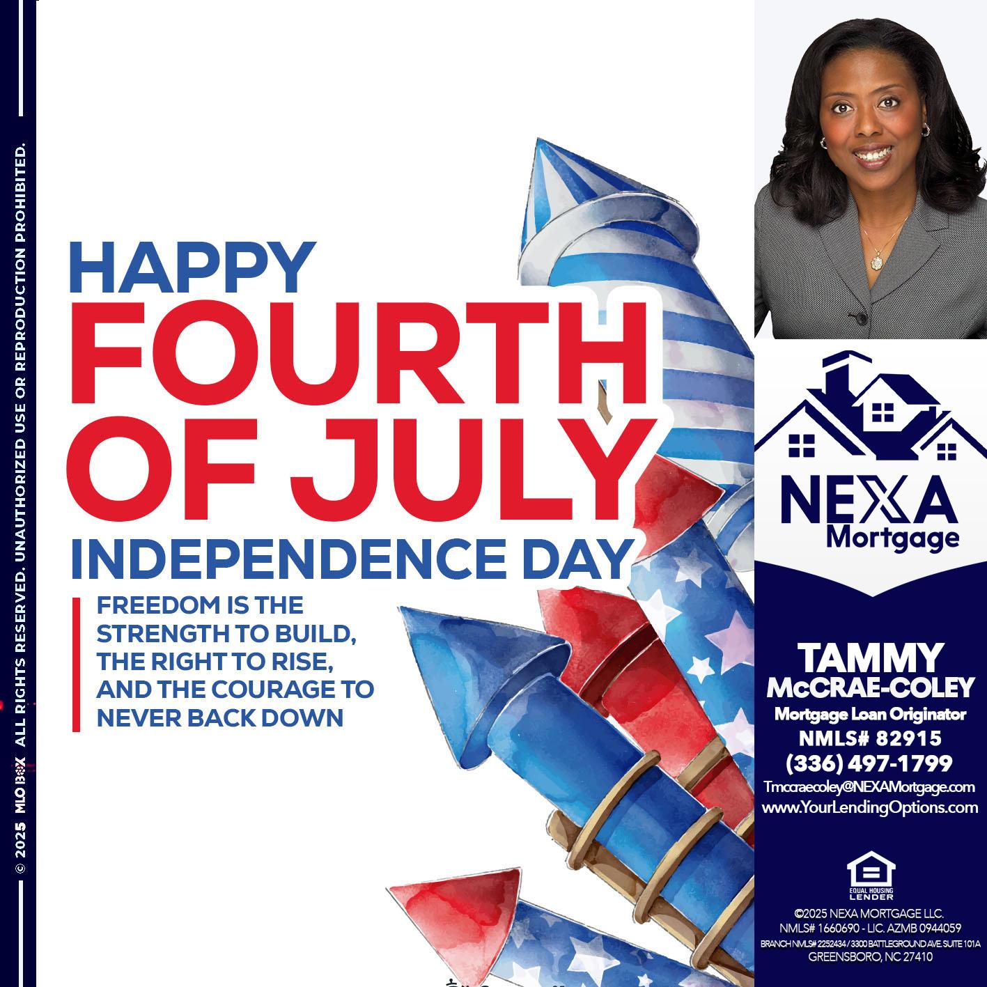 HAPPY FOURTH OF JULY - Tammy C. McCrae-Coley -Mortgage Loan Originator