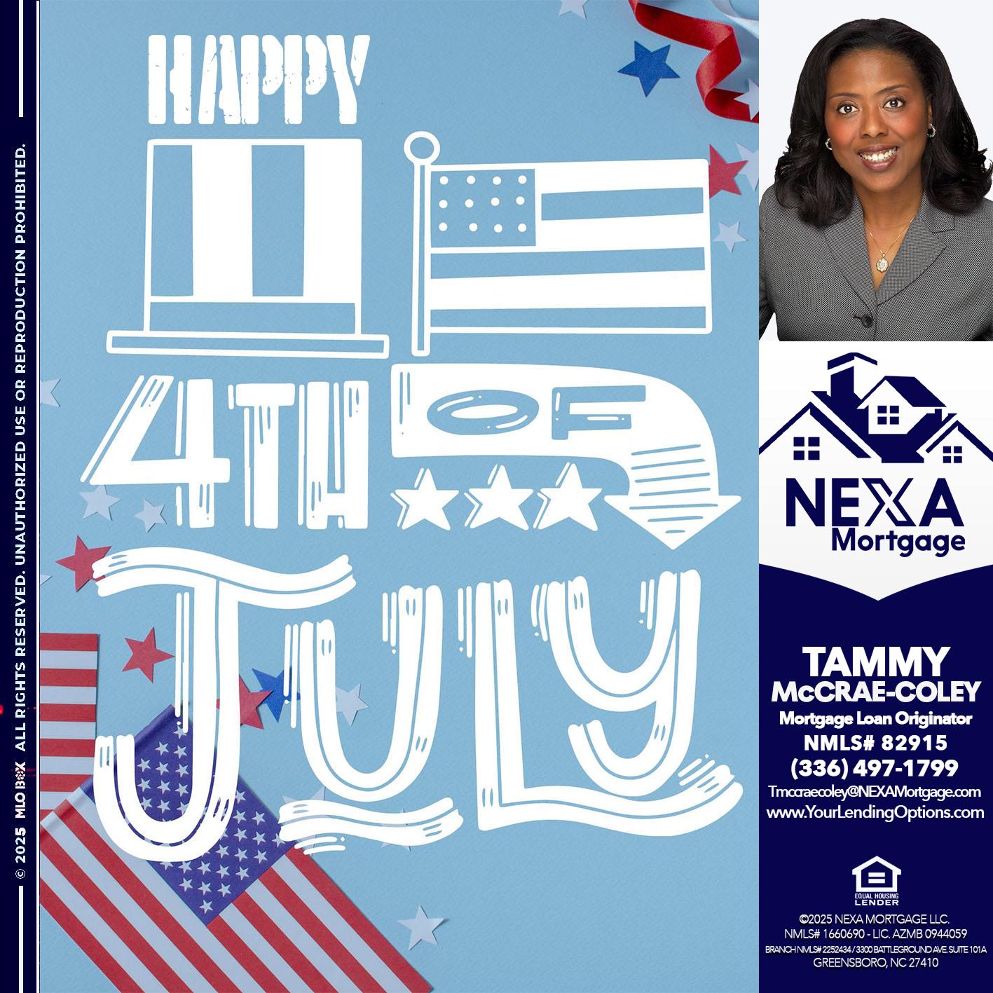 happy 4th of july - Tammy C. McCrae-Coley -Mortgage Loan Originator