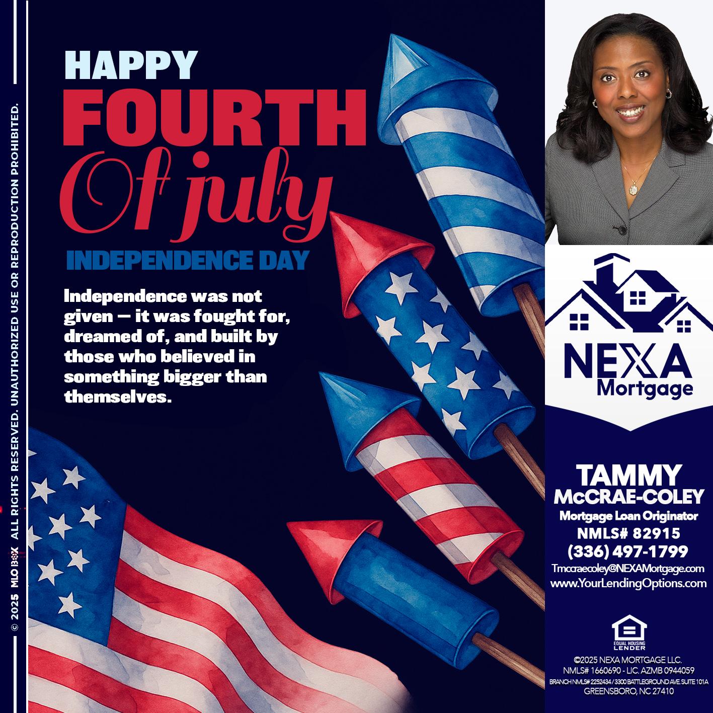 happy fourth - Tammy C. McCrae-Coley -Mortgage Loan Originator
