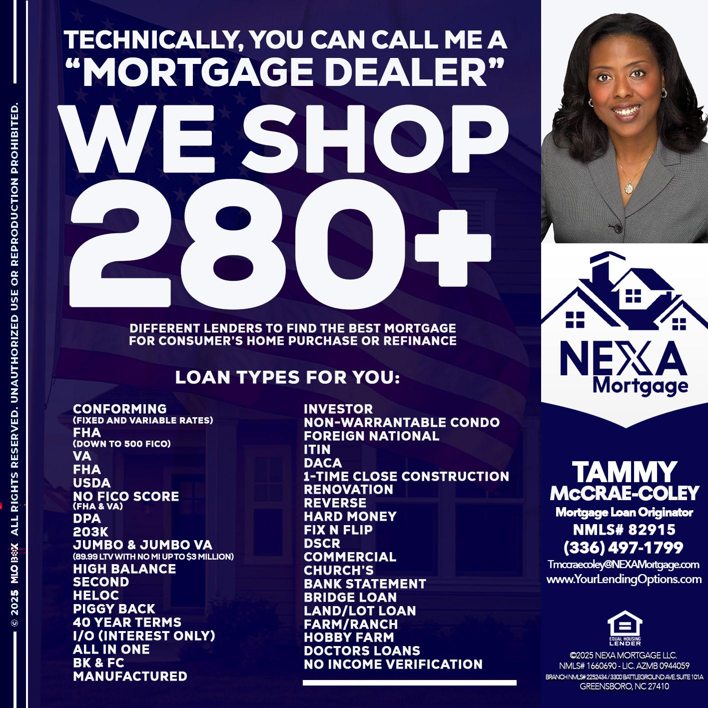 WE SHOP 280 + - Tammy C. McCrae-Coley -Mortgage Loan Originator