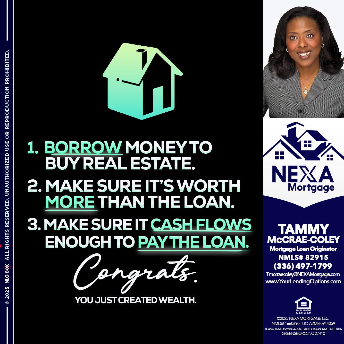 BORROW MONEY - Tammy C. McCrae-Coley -Mortgage Loan Originator