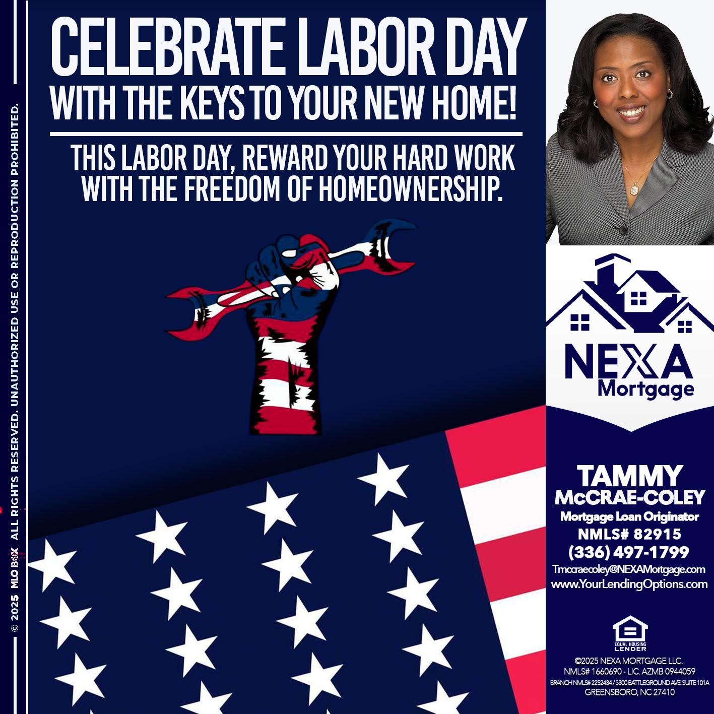 CELEBRATE LABOR DAY - Tammy C. McCrae-Coley -Mortgage Loan Originator