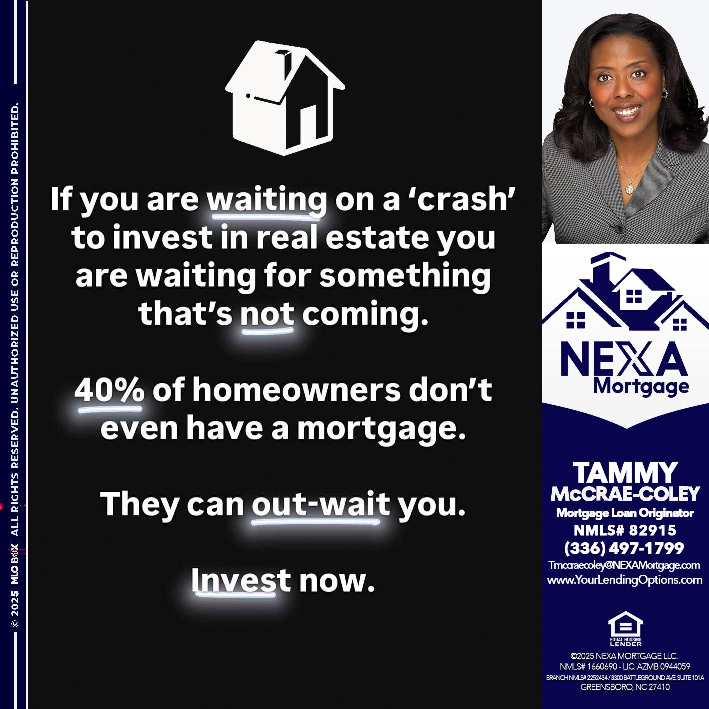 IF YOU ARE WAITING - Tammy C. McCrae-Coley -Mortgage Loan Originator