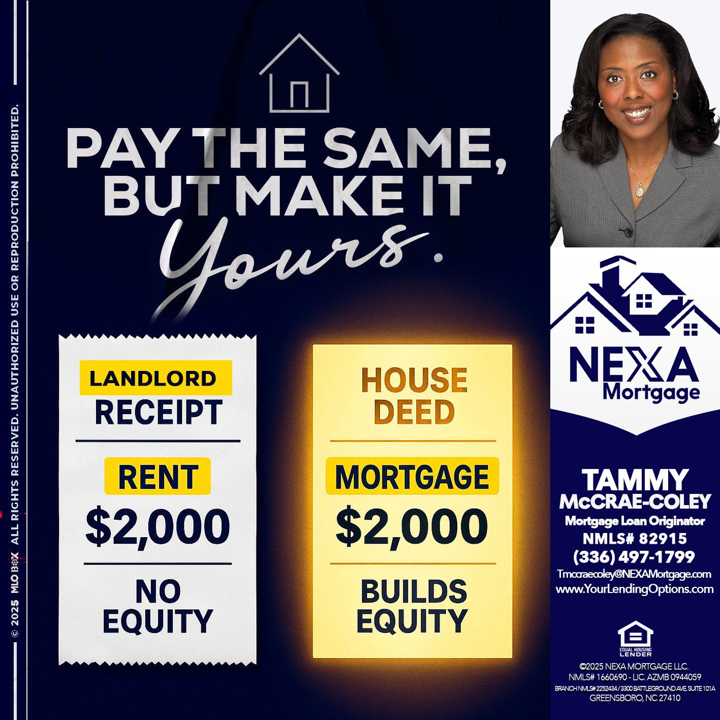 pay the same - Tammy C. McCrae-Coley -Mortgage Loan Originator