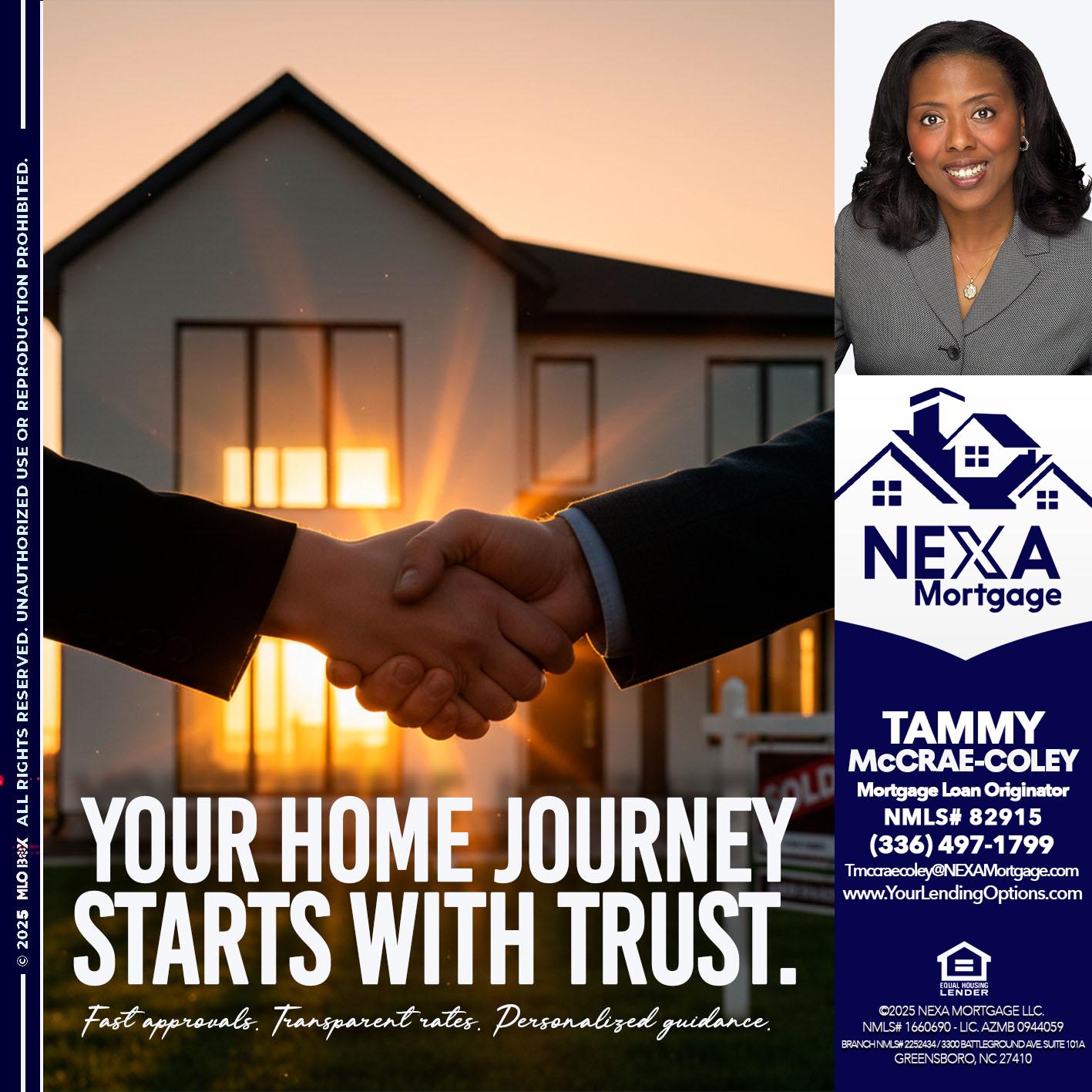 your home - Tammy C. McCrae-Coley -Mortgage Loan Originator