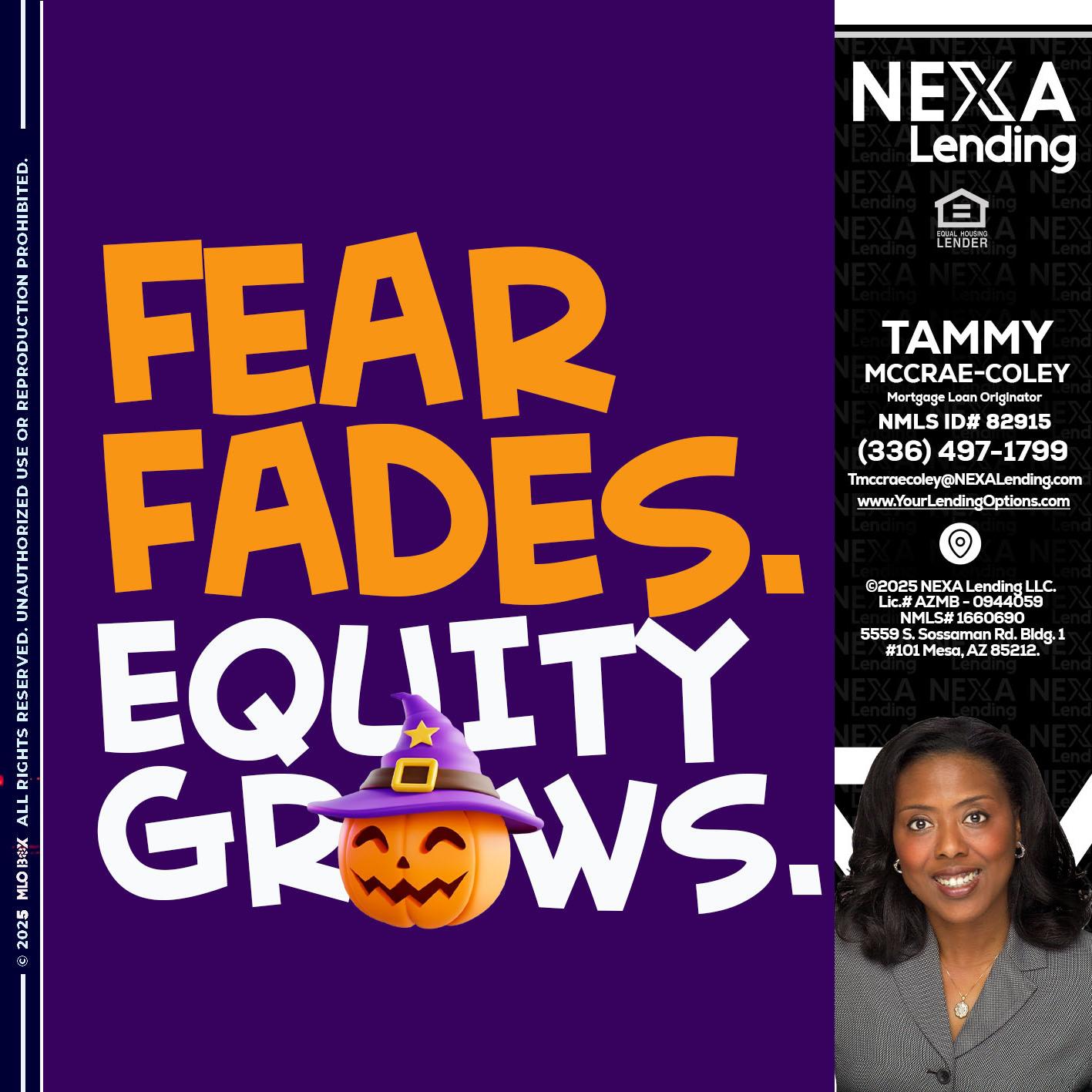 FEAR FADES - Tammy C. McCrae-Coley -Mortgage Loan Originator
