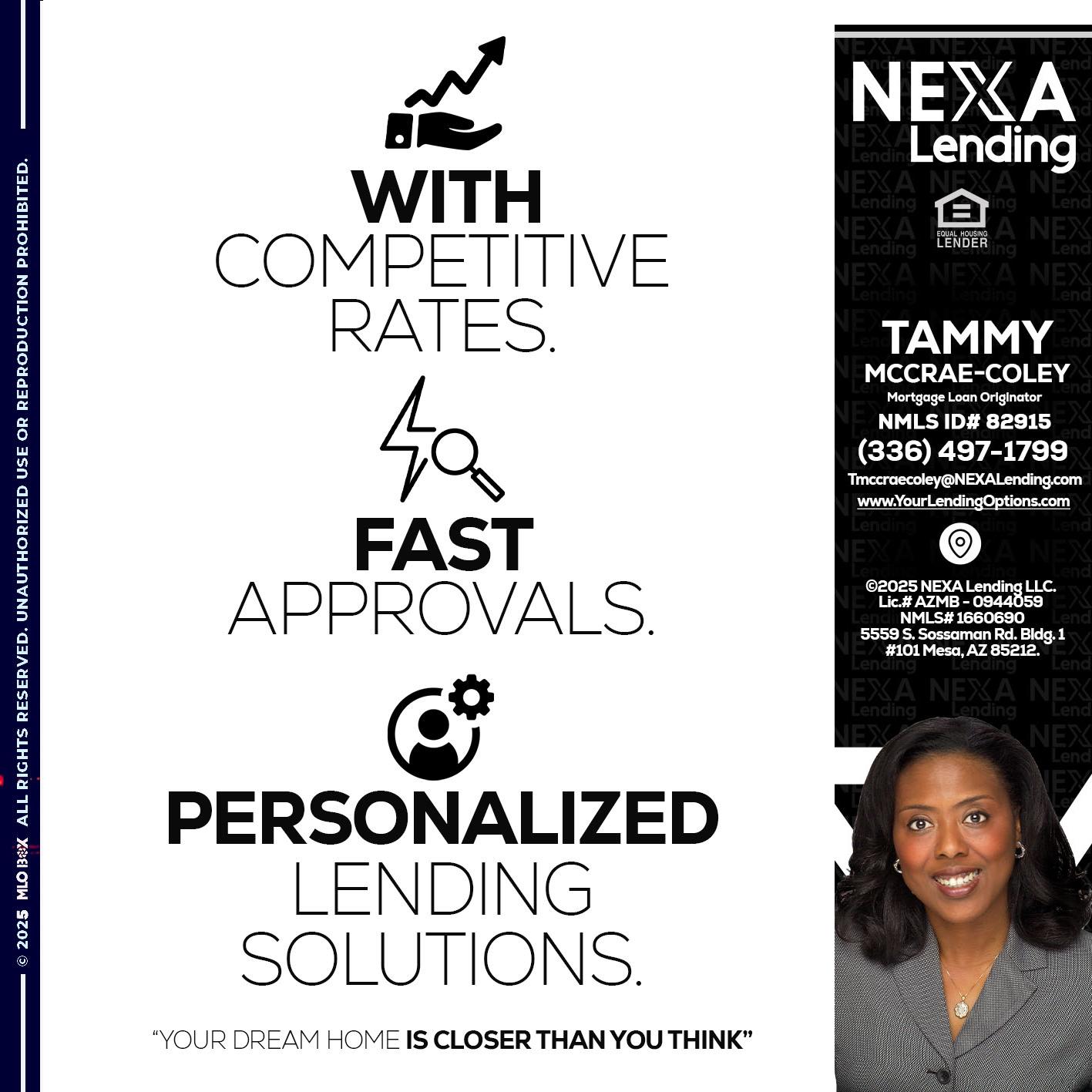 WITH COMPETITIVES RATES - Tammy C. McCrae-Coley -Mortgage Loan Originator