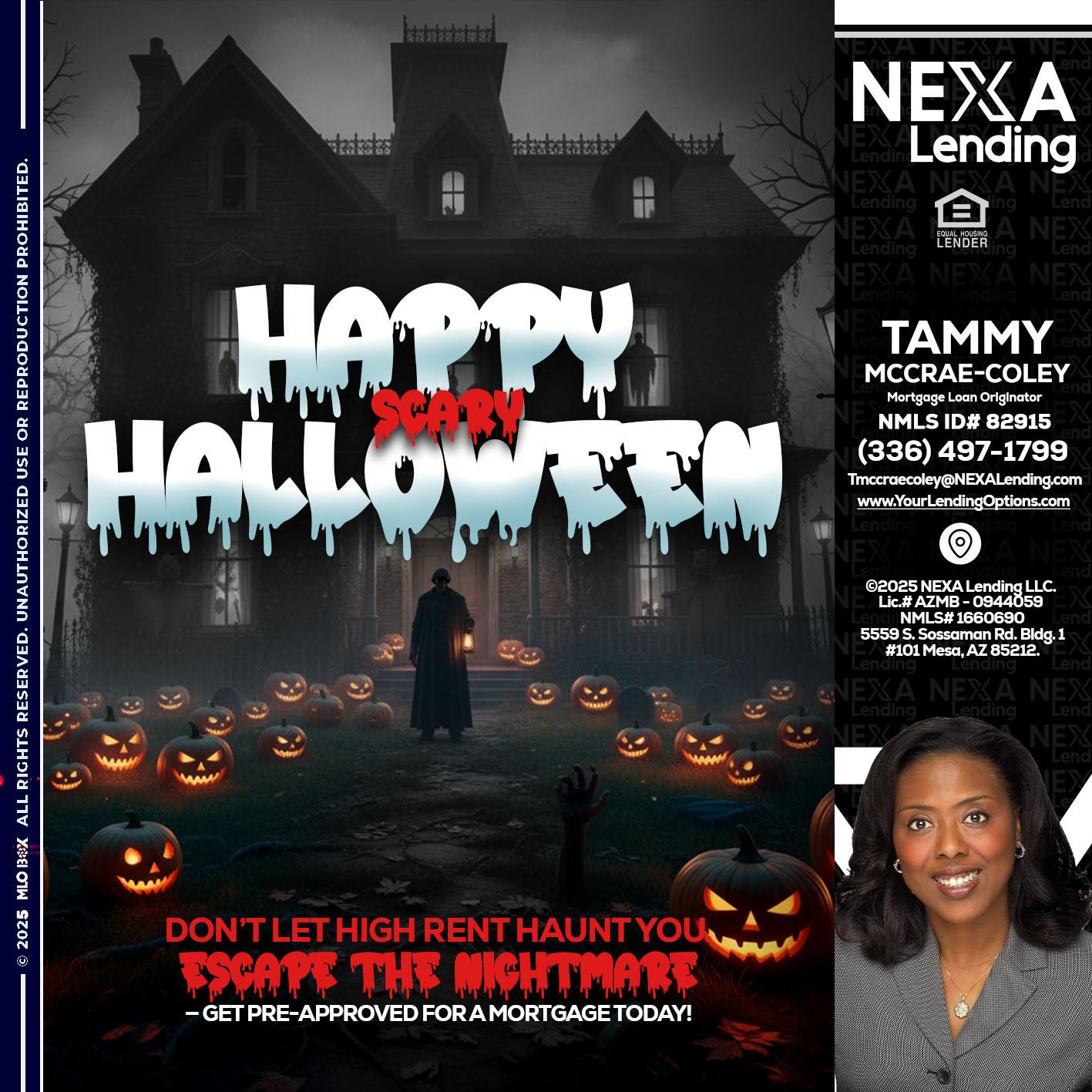 HAPPY HALLOWEEN - Tammy C. McCrae-Coley -Mortgage Loan Originator