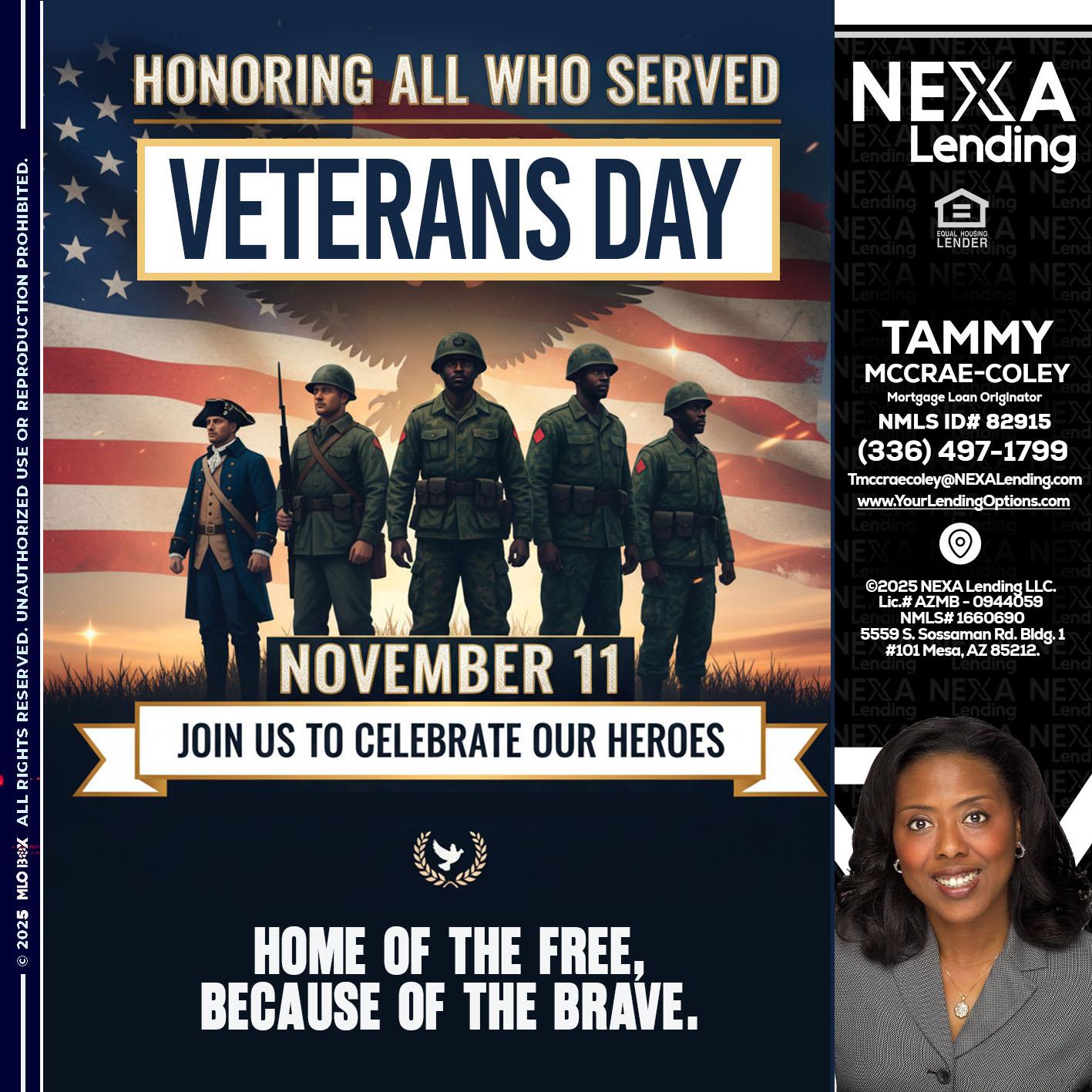 VETERANS DAY - Tammy C. McCrae-Coley -Mortgage Loan Originator