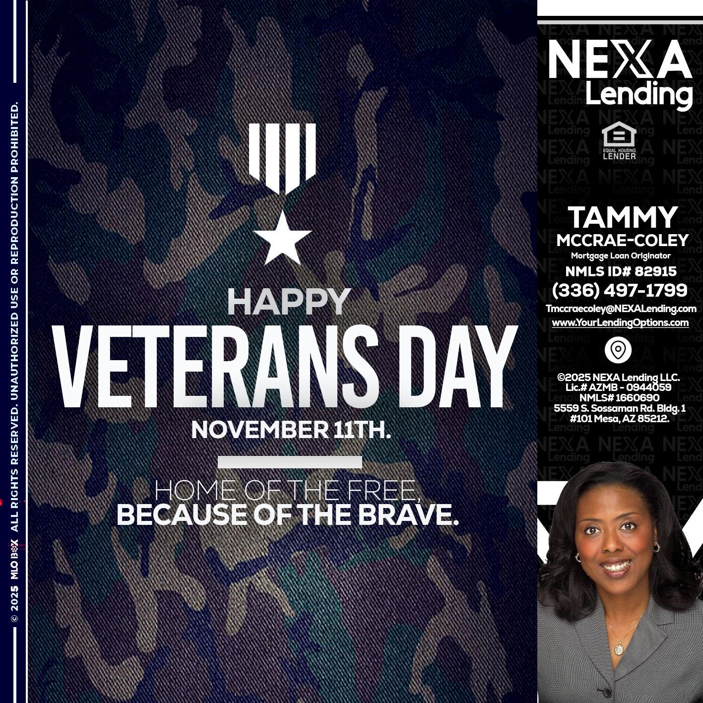 VETERANS DAY - Tammy C. McCrae-Coley -Mortgage Loan Originator