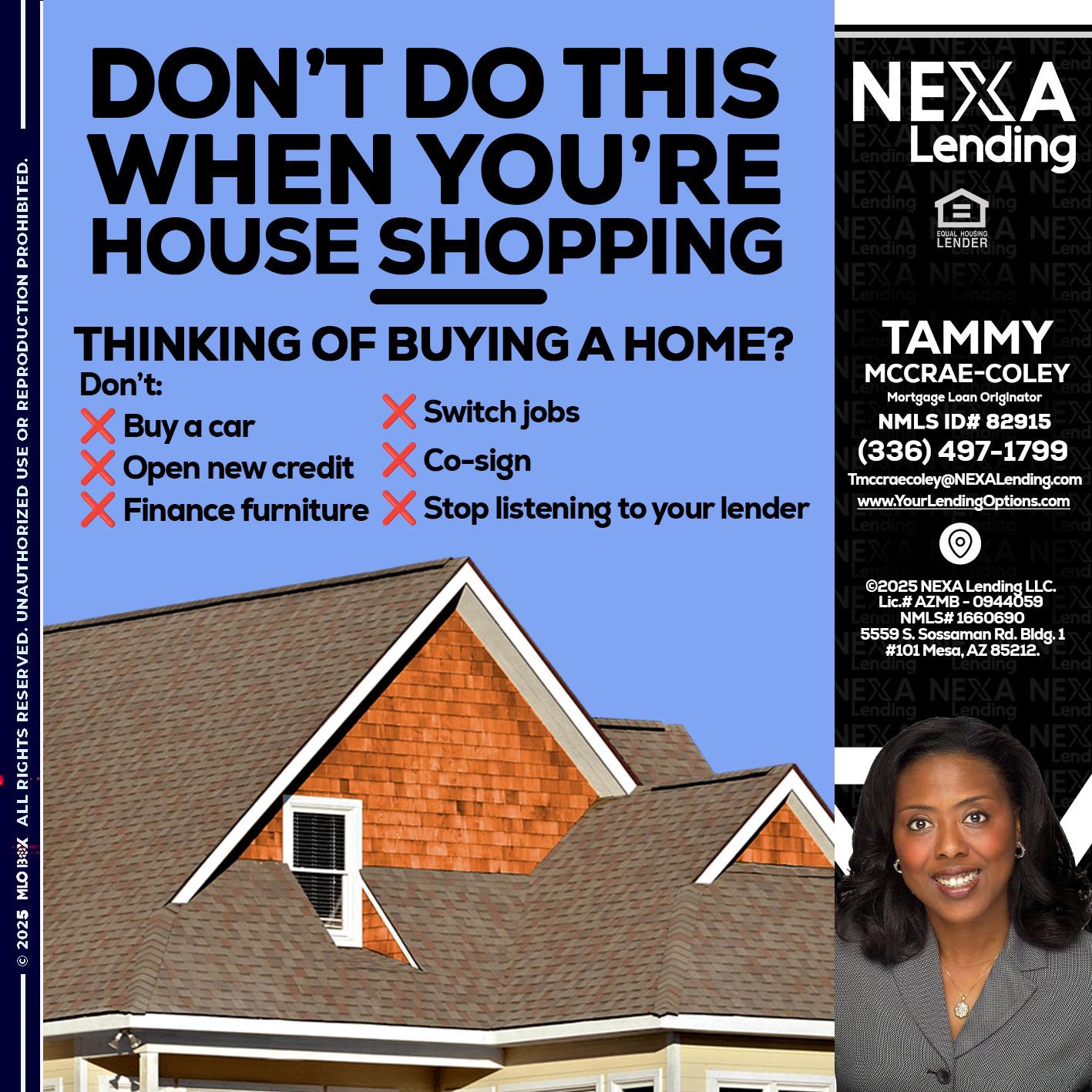 DONT DO THIS - Tammy C. McCrae-Coley -Mortgage Loan Originator