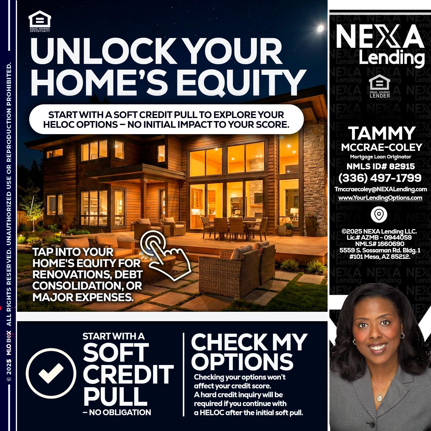 UNLOCK YOUR HOMES - Tammy C. McCrae-Coley -Mortgage Loan Originator