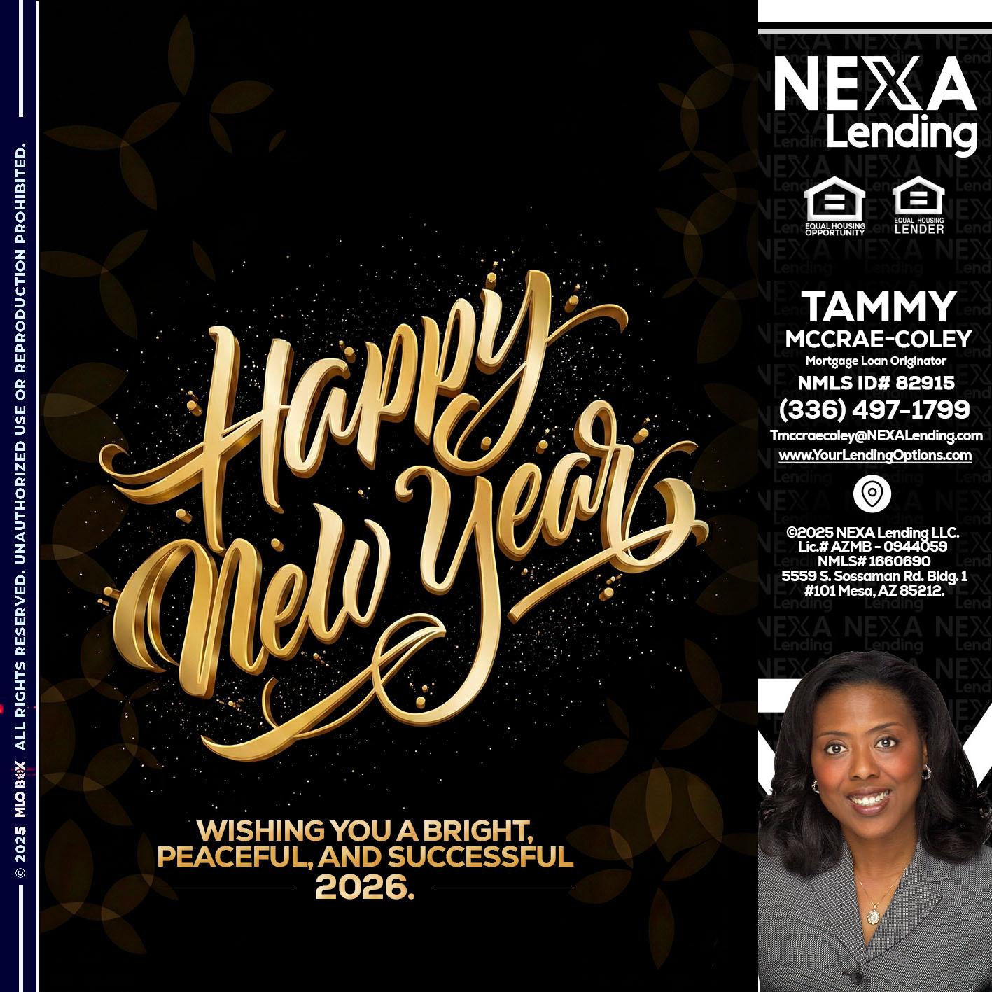 HAPPY NEW YEAR - Tammy C. McCrae-Coley -Mortgage Loan Originator