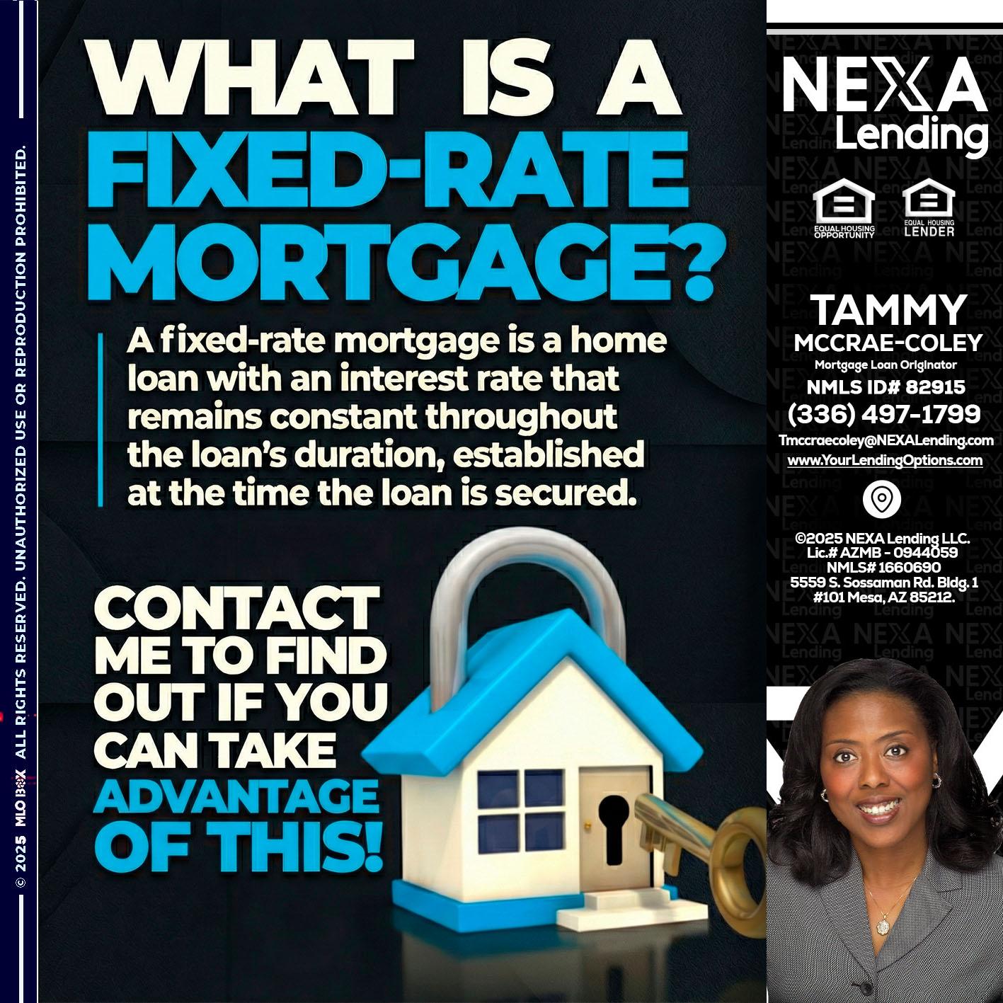 WHAT IS  A FIXED - Tammy C. McCrae-Coley -Mortgage Loan Originator