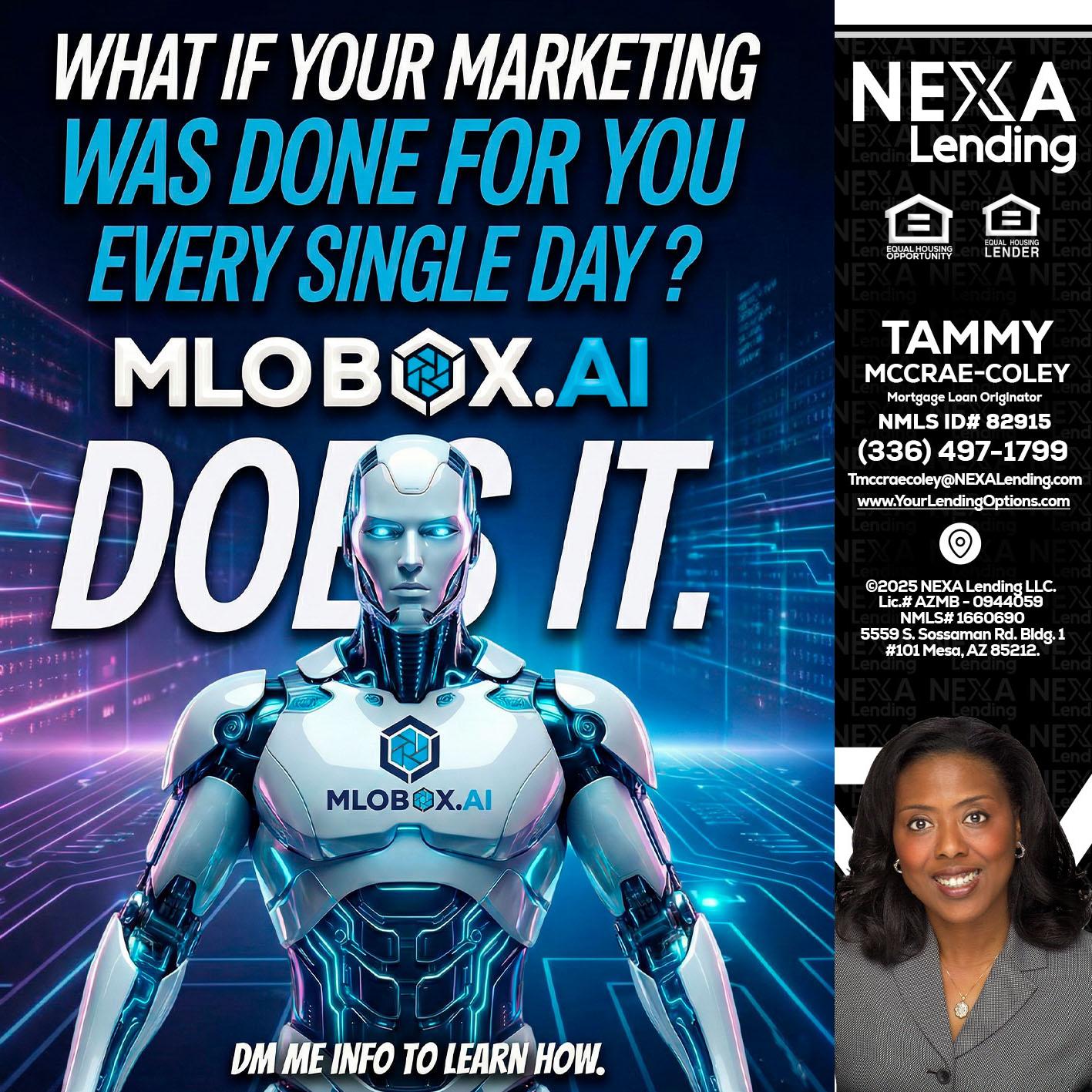 DOES IT - Tammy C. McCrae-Coley -Mortgage Loan Originator