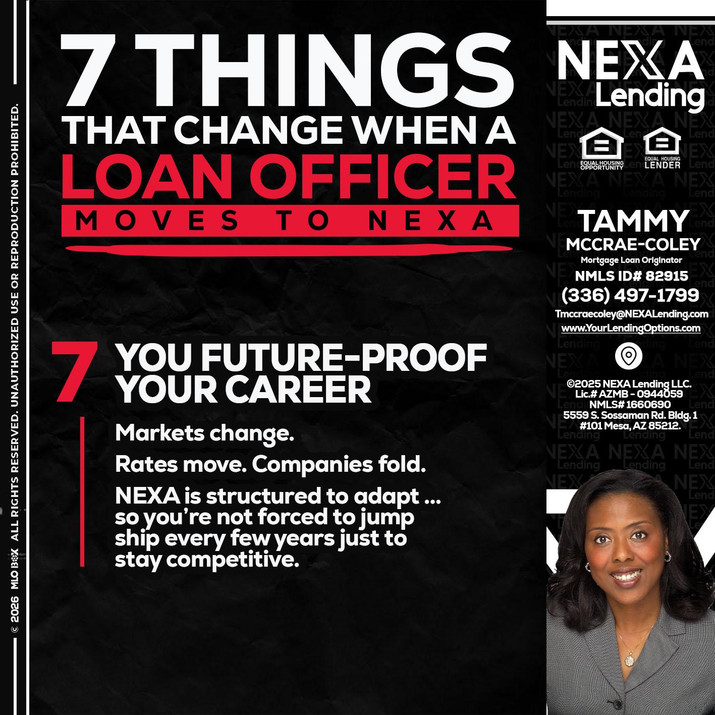 7 THINGS (7) - Tammy C. McCrae-Coley -Mortgage Loan Originator