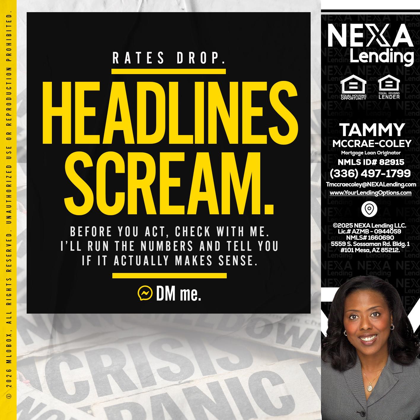HEADLINES SCREAM - Tammy C. McCrae-Coley -Mortgage Loan Originator