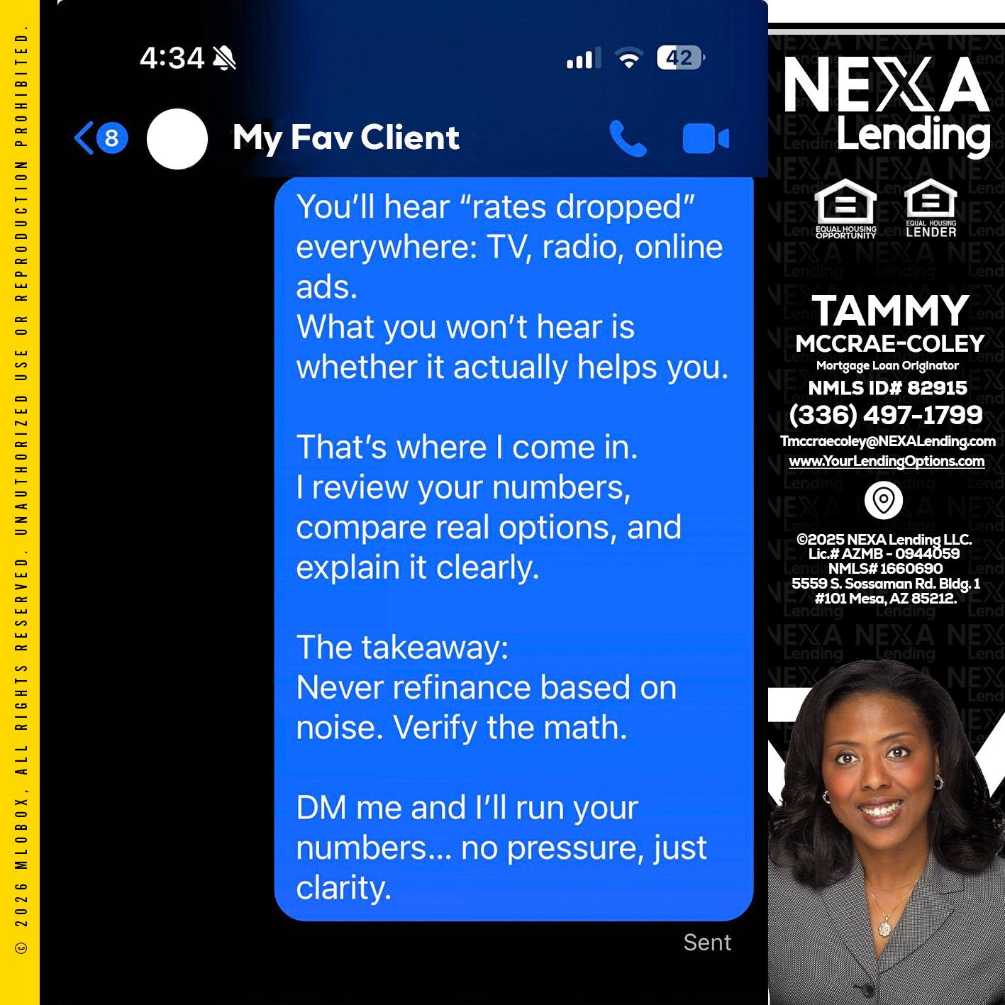 MY FAV CLIENT - Tammy C. McCrae-Coley -Mortgage Loan Originator