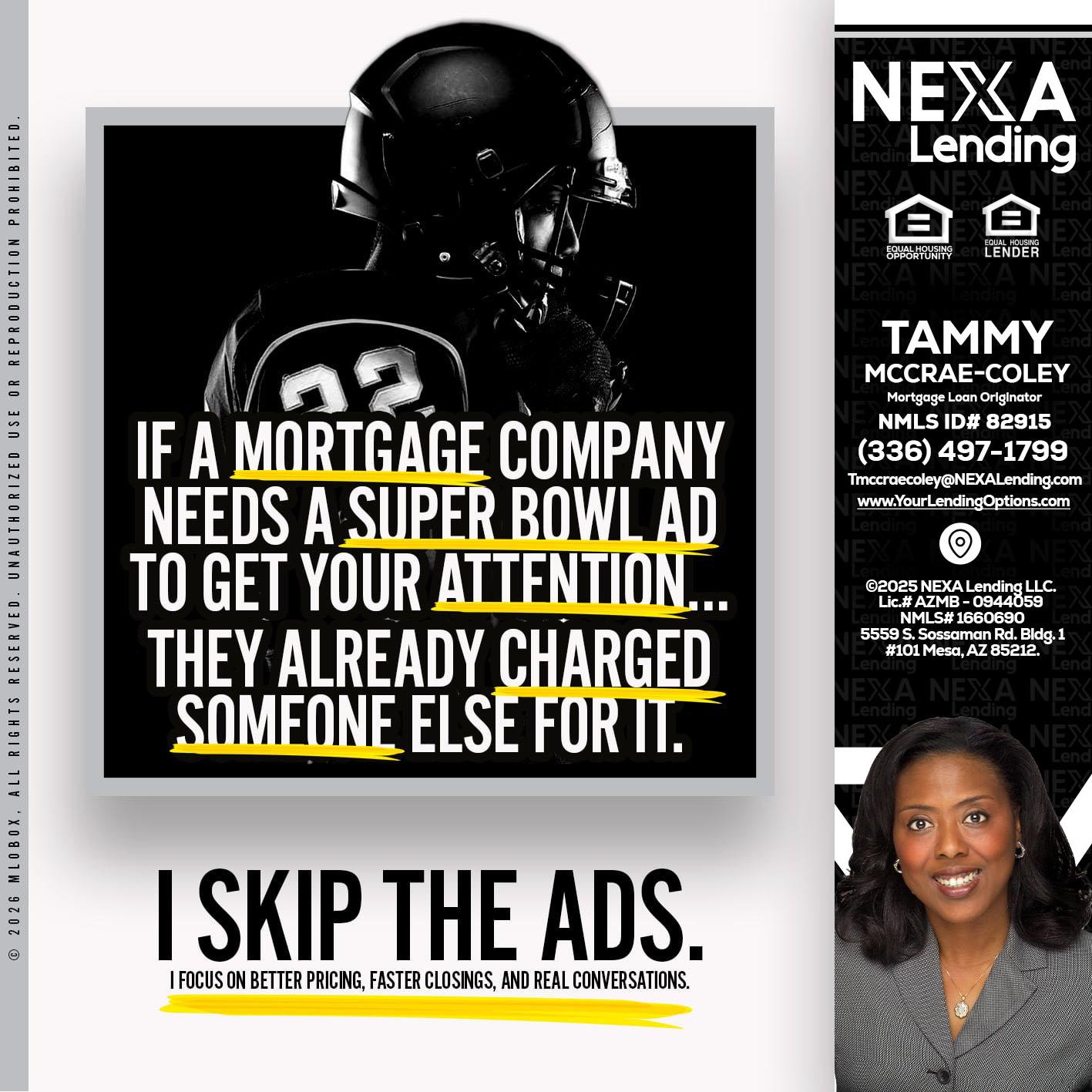 if a mortgage ad - Tammy C. McCrae-Coley -Mortgage Loan Originator