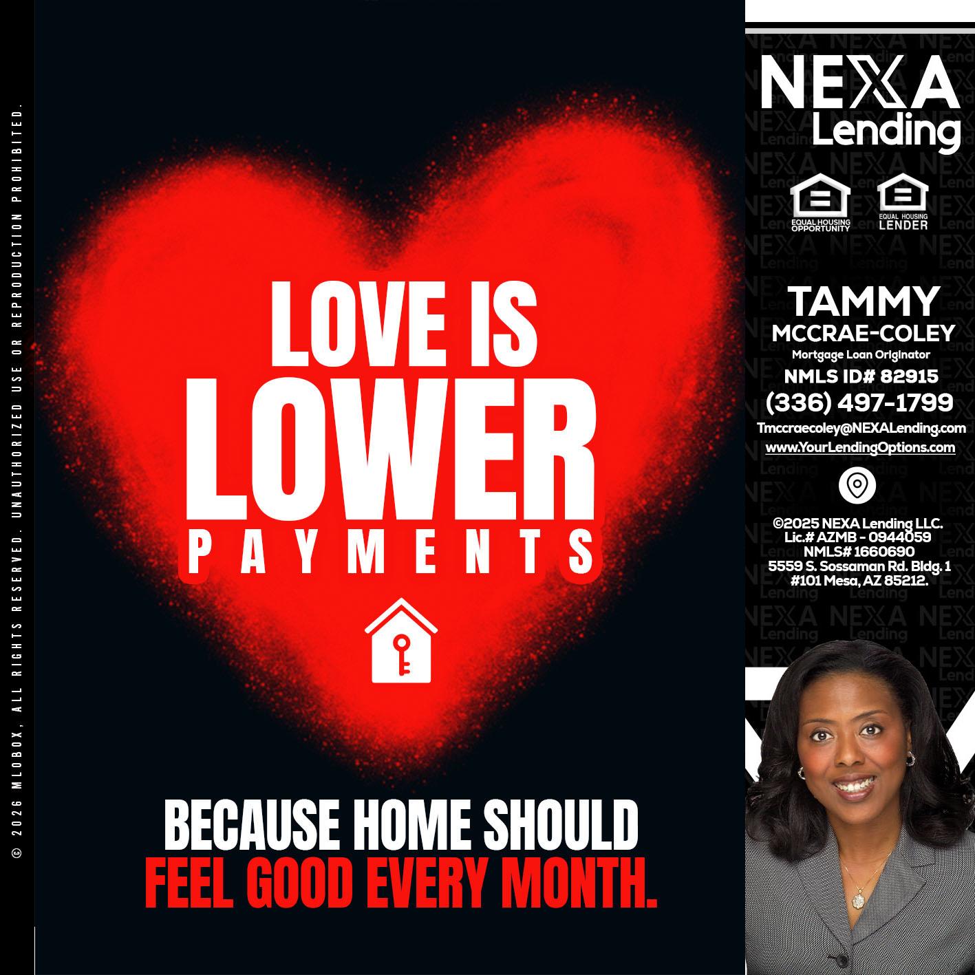 LOVE IS LOWER - Tammy C. McCrae-Coley -Mortgage Loan Originator