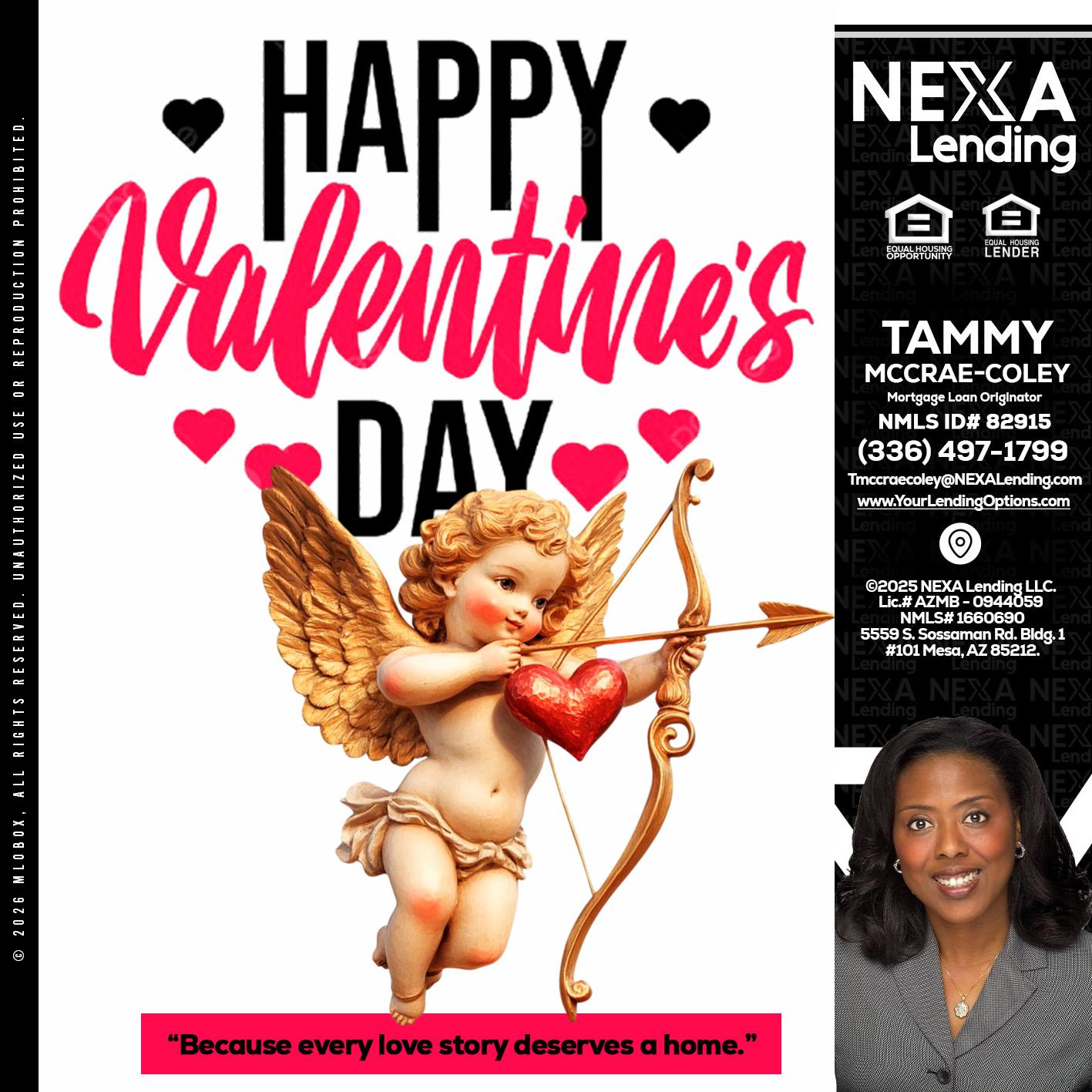 happy valentines day - Tammy C. McCrae-Coley -Mortgage Loan Originator