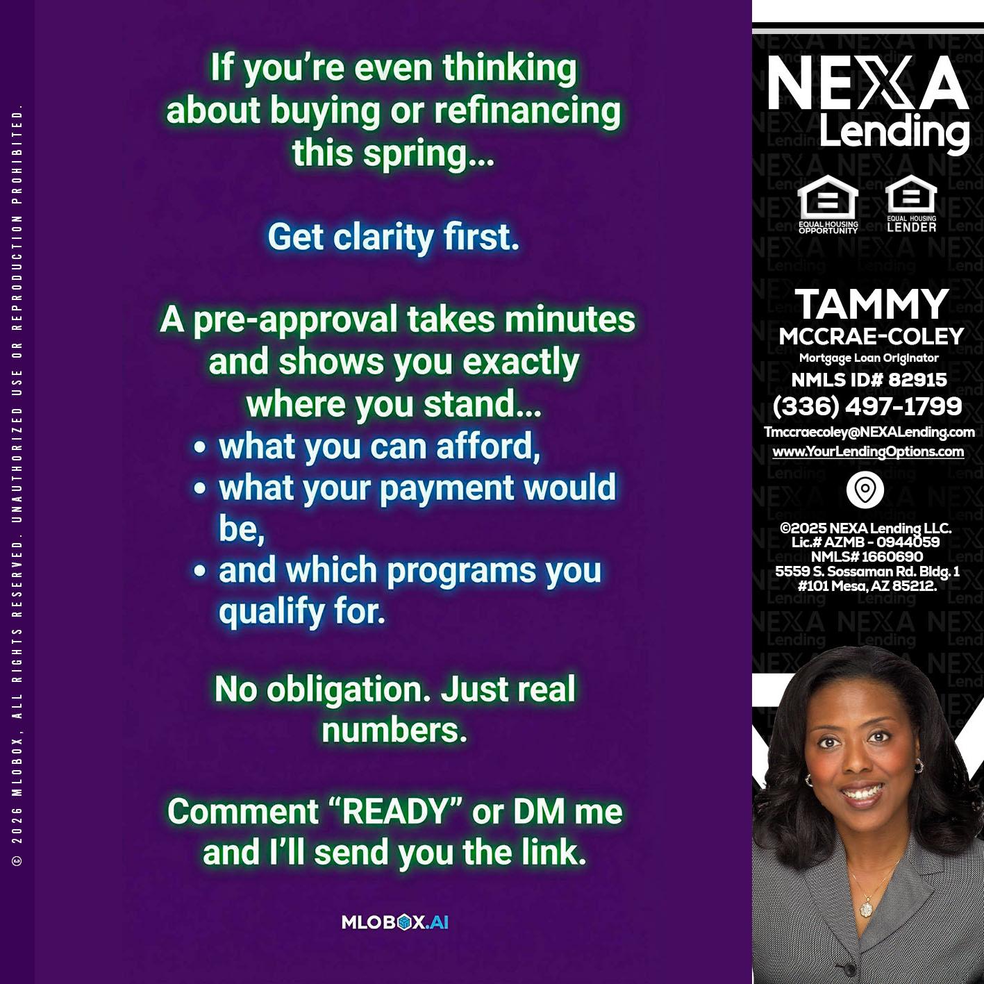 IF YOU THINKING - Tammy C. McCrae-Coley -Mortgage Loan Originator