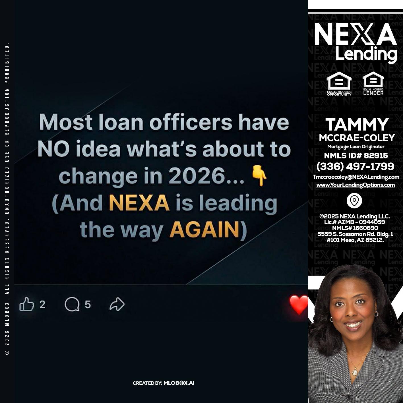 most loan officers - Tammy C. McCrae-Coley -Mortgage Loan Originator