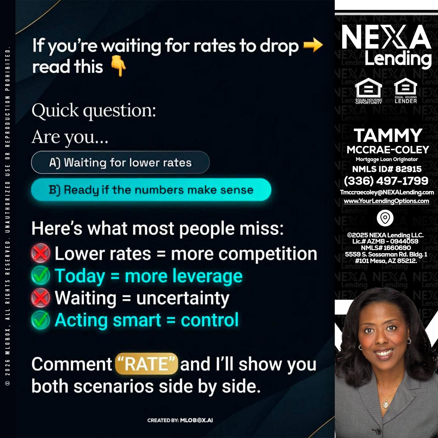 IF YOU ARE - Tammy C. McCrae-Coley -Mortgage Loan Originator