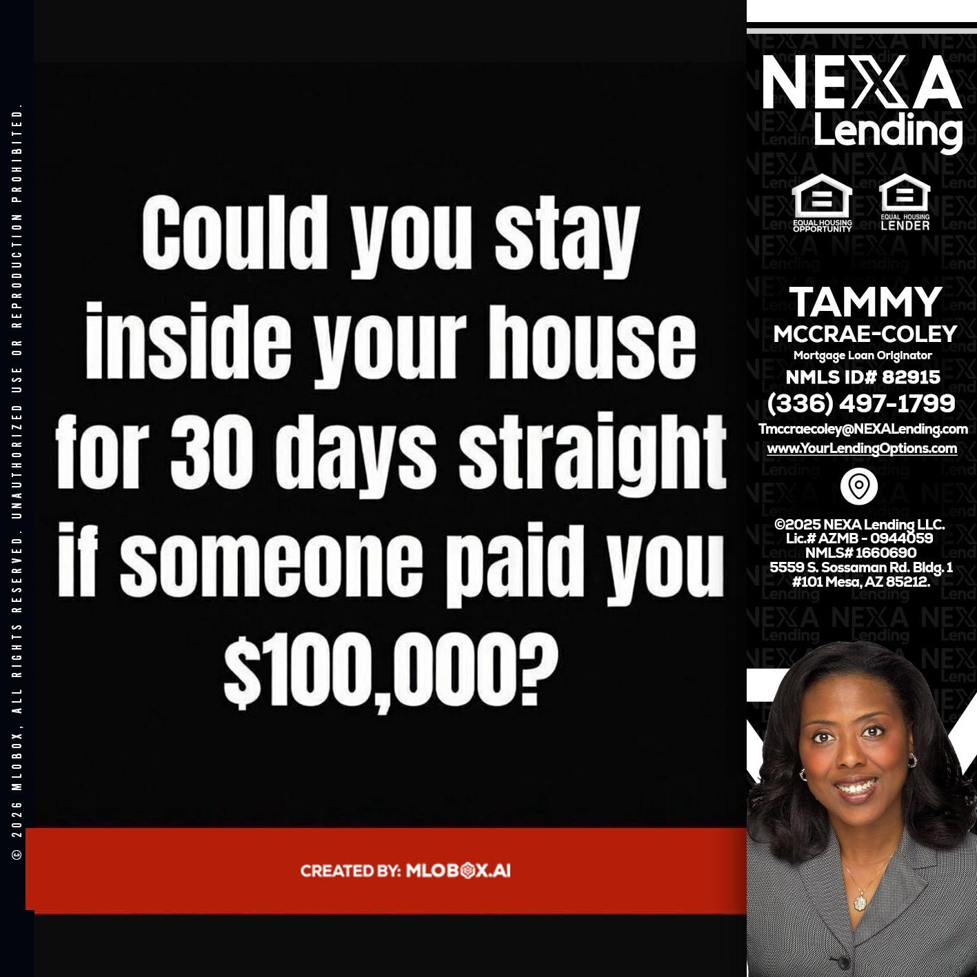 COULD YOU STAY - Tammy C. McCrae-Coley -Mortgage Loan Originator
