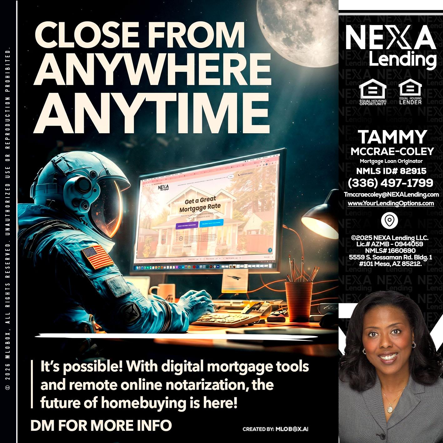 CLOSE FROM - Tammy C. McCrae-Coley -Mortgage Loan Originator