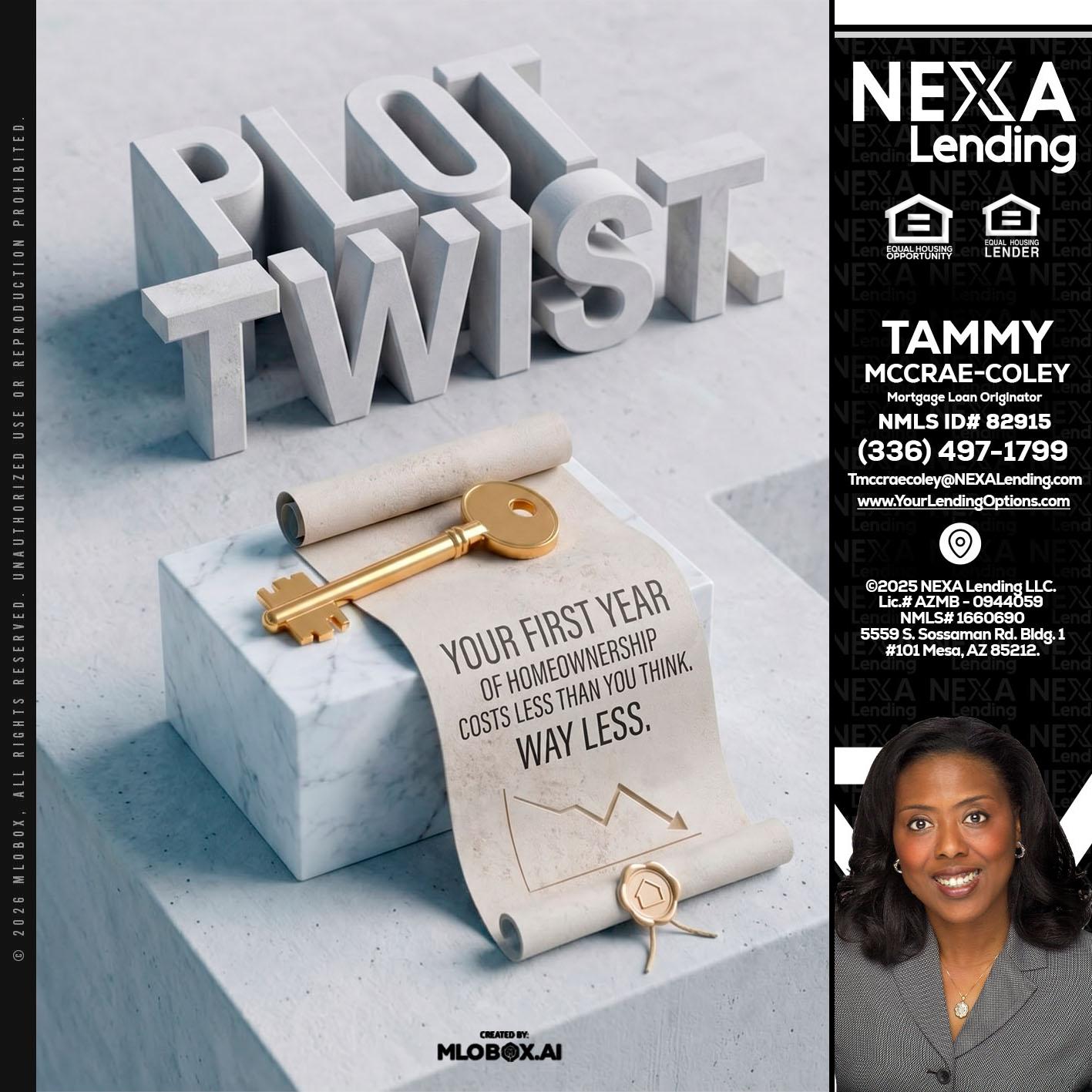 PLOT TWIST - Tammy C. McCrae-Coley -Mortgage Loan Originator