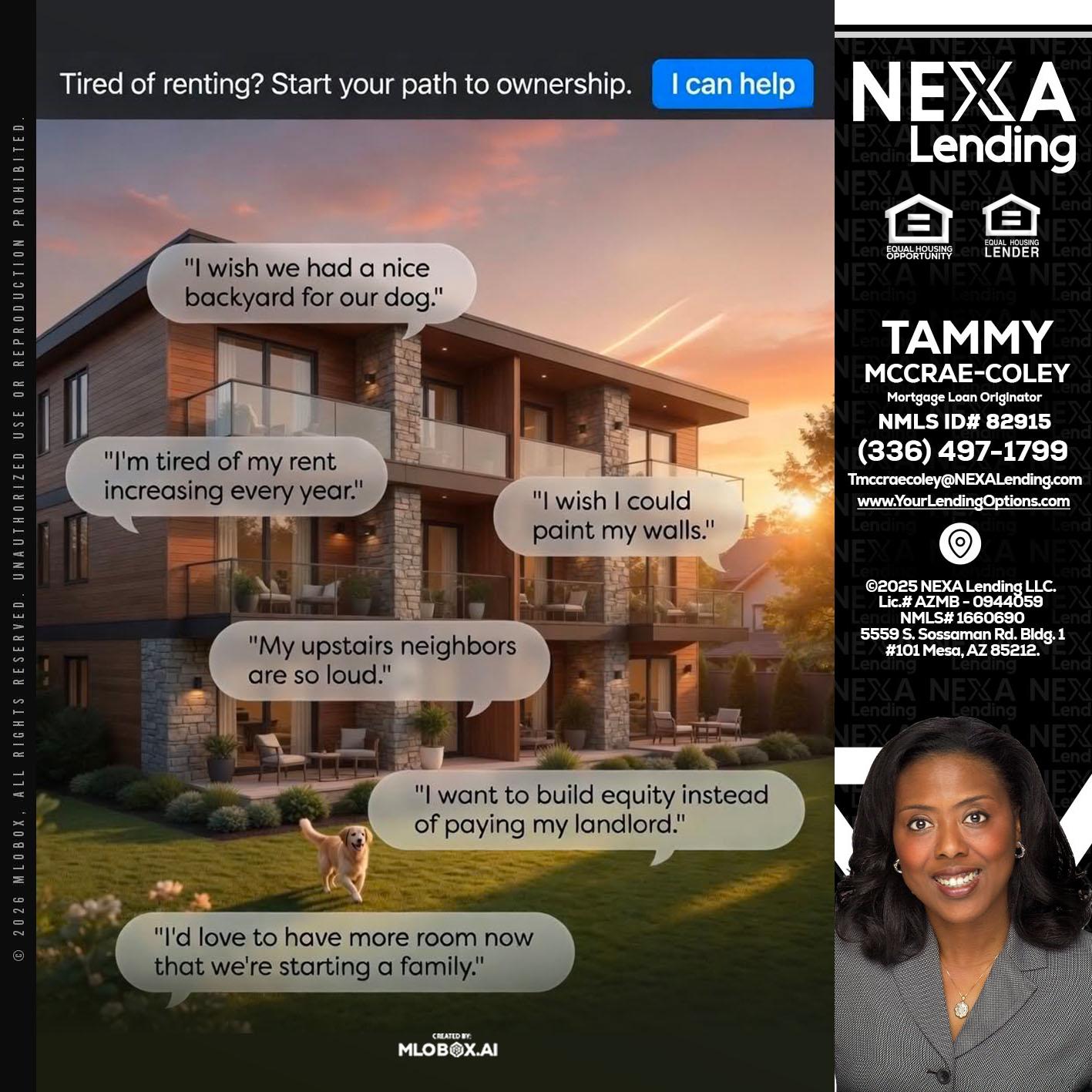 TIRED OF RENTING - Tammy C. McCrae-Coley -Mortgage Loan Originator
