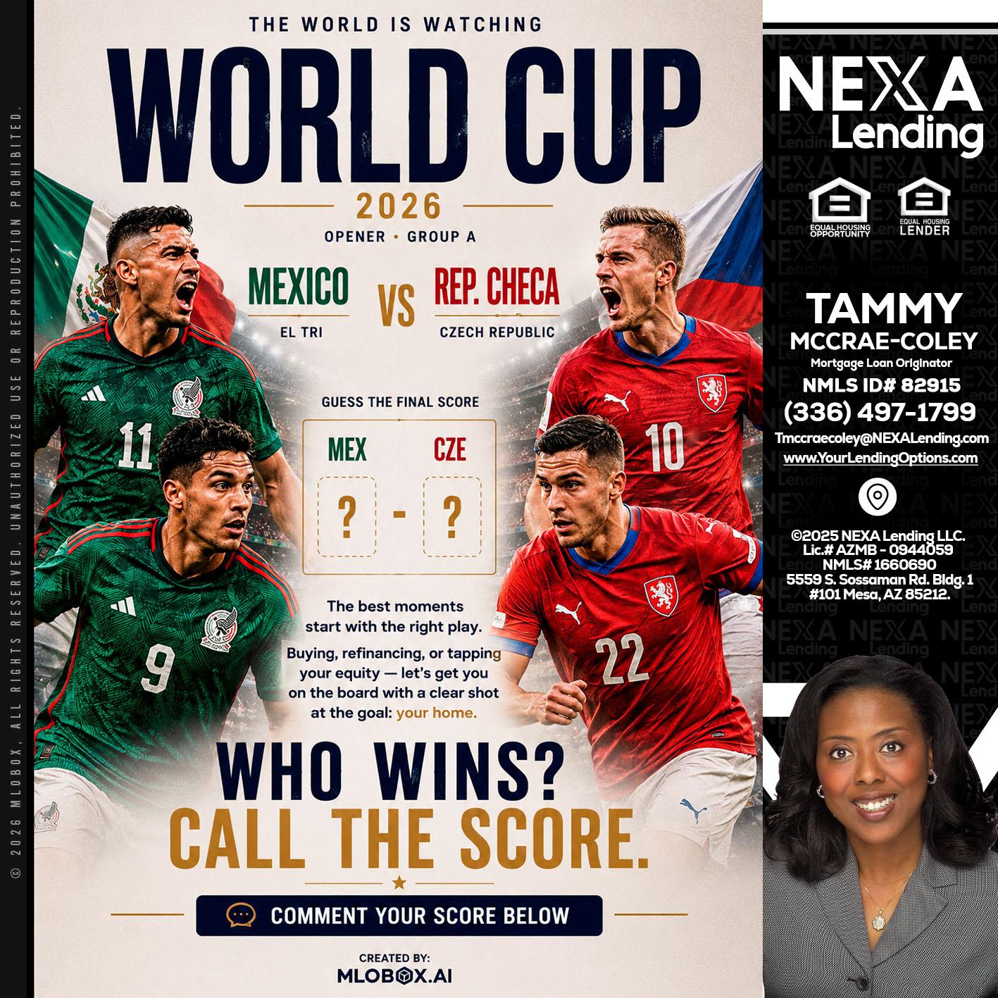 WORLD CUP 2026 - Tammy C. McCrae-Coley -Mortgage Loan Originator