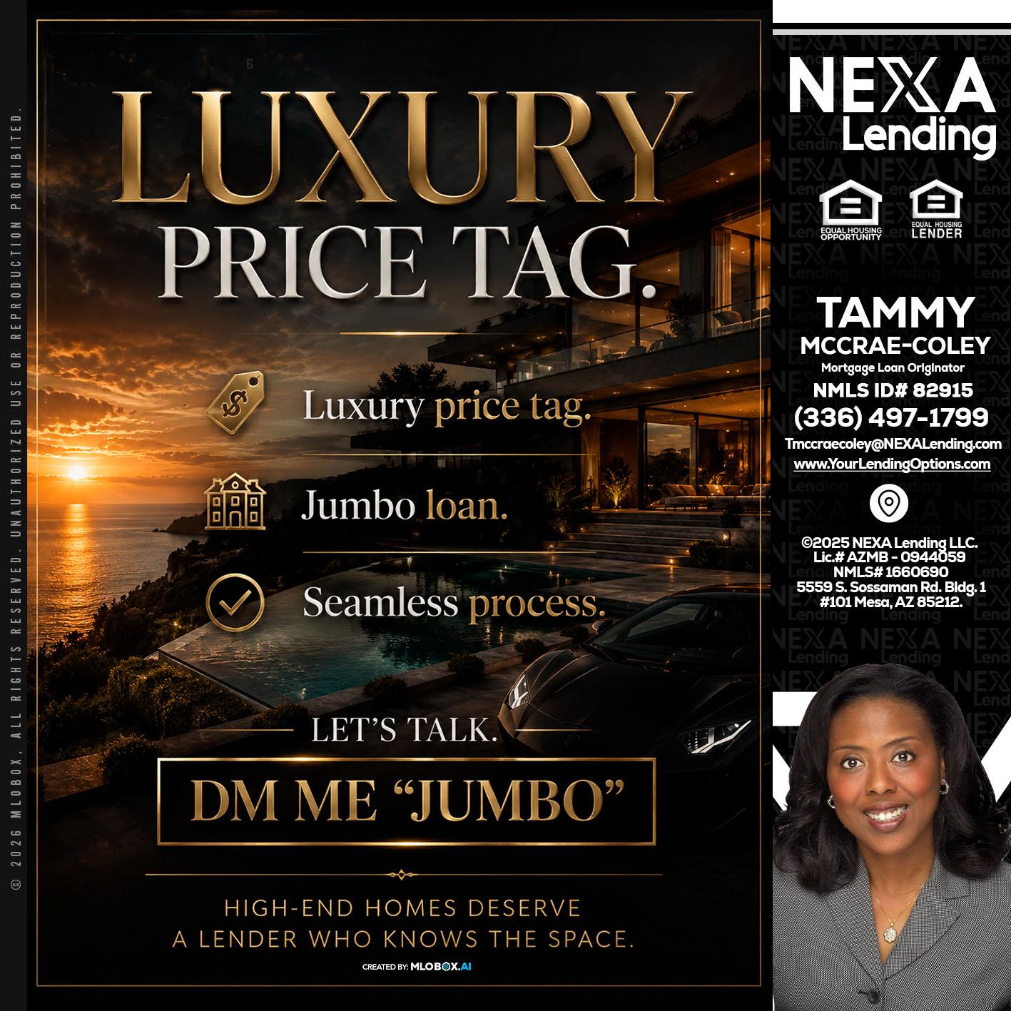 LUXURY PRICE - Tammy C. McCrae-Coley -Mortgage Loan Originator