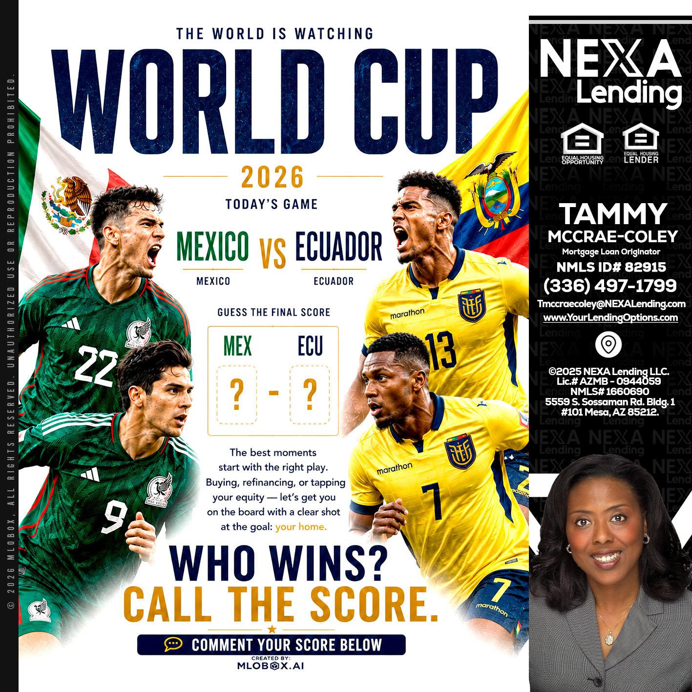 WORLD CUP 2026 - Tammy C. McCrae-Coley -Mortgage Loan Originator