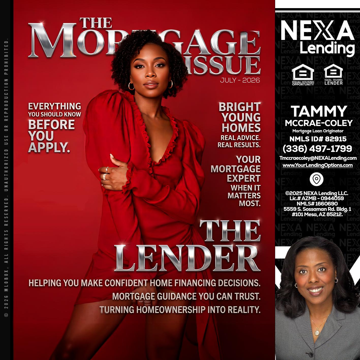 THE MORTGAGE ISSUE JULY - Tammy C. McCrae-Coley -Mortgage Loan Originator